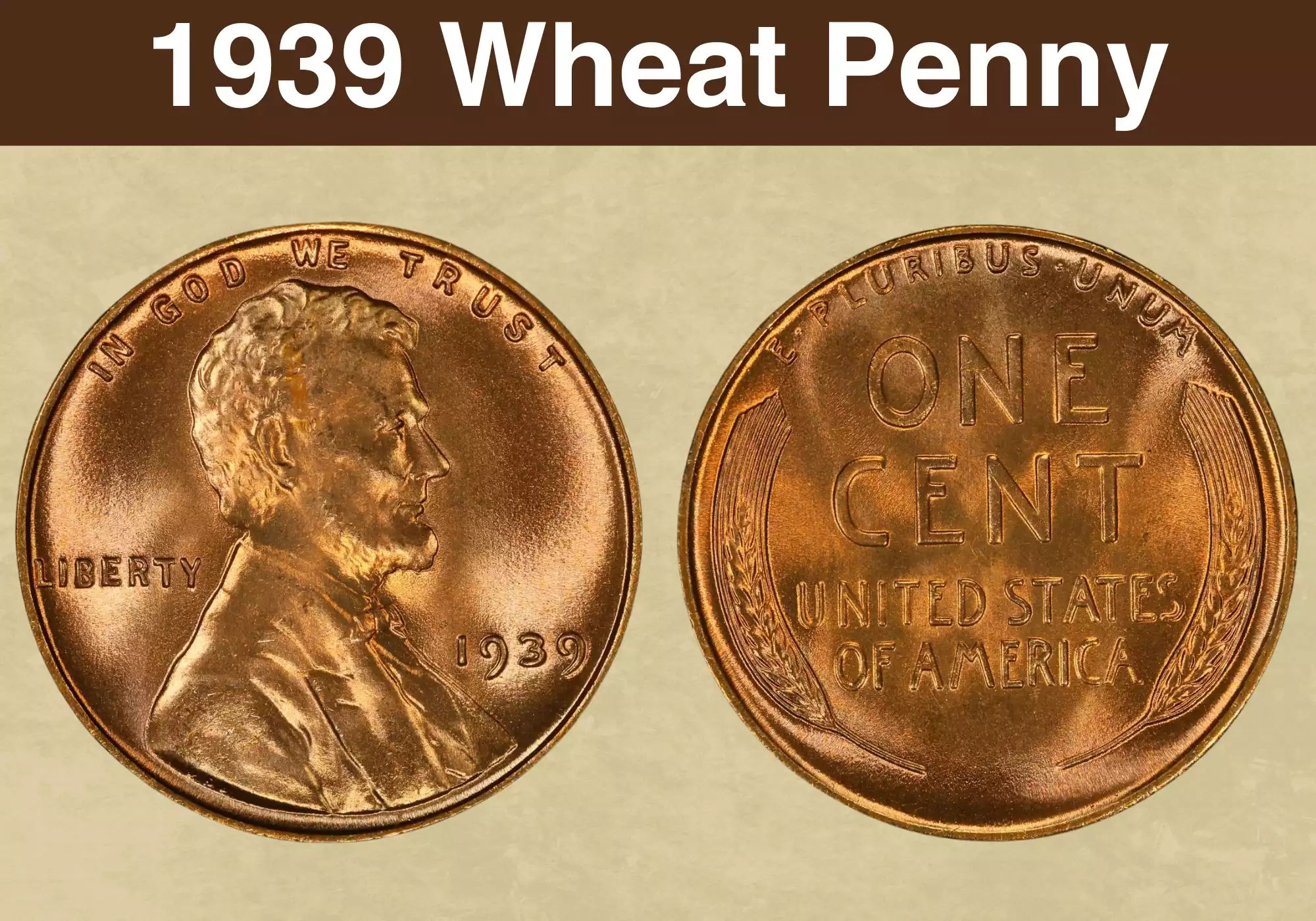1939 Lincoln Wheat Penny obverse and reverse showing Lincoln portrait, date, and wheat stalk design